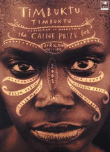 Timbuktu, Timbuktu Caine Prize for African Writing 2001