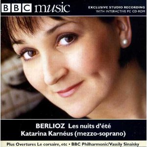 Berlioz - Les nuits d'ete - Katarina Karneus - BBC Philharmonic/BBC Music Vol 8 No 8