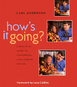 How's It Going A Practical Guide to Conferring with Student Writers