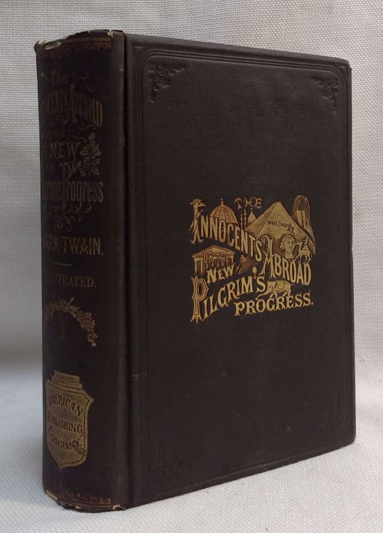 The Innocents Abroad or The New Pilgrim's Progress