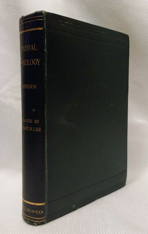 General Physiology (translated from the second German edition)