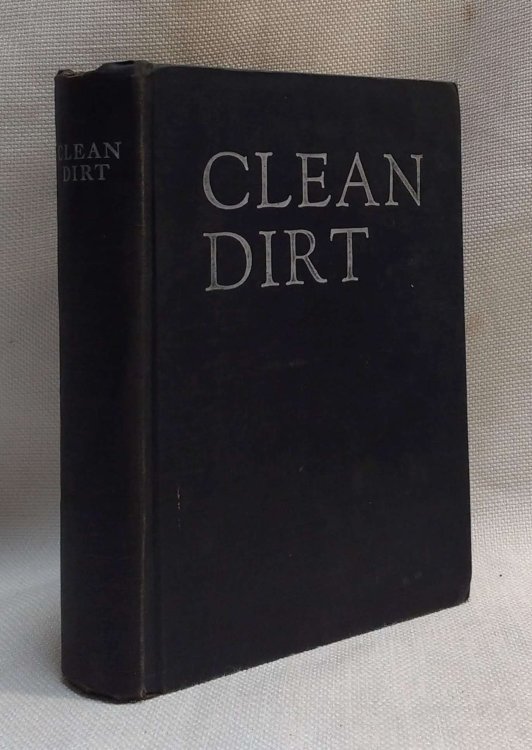 Image for Clean Dirt: 500 Anecdotes, Stories, Poems, Toasts and Wisecracks and How to Become a Raconteur (Volume One) Clean Dirt: 500 Anecdotes, Stories, Poems, Toasts and Wisecracks and How to Become a Raconteur (Volume One)