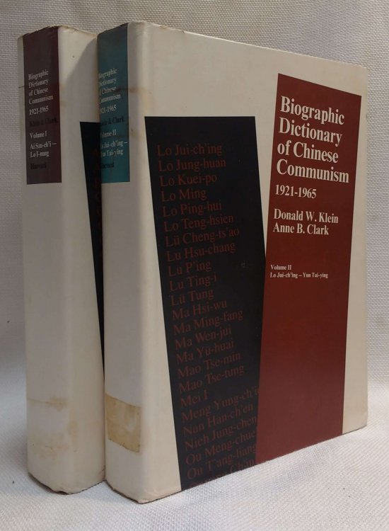 Biographic Dictionary of Chinese Communism, 19211965, Volume I-II (Harvard East Asian Series)