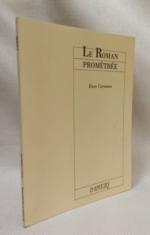Le roman Promethee (French Edition)