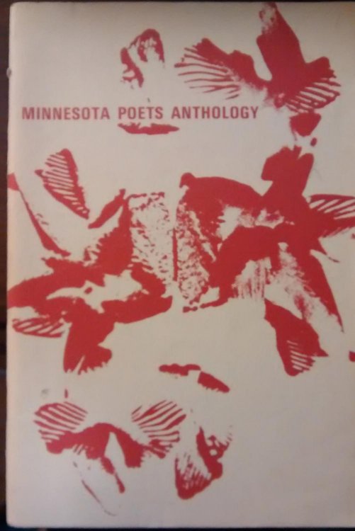 MINNESOTA POETS ANTHOLOGY - 1973: Volume 2, Number 1.