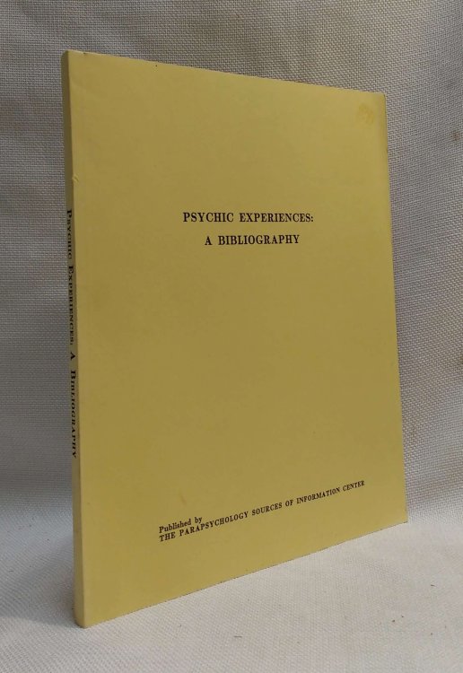 Psychic Experiences: A Bibliography