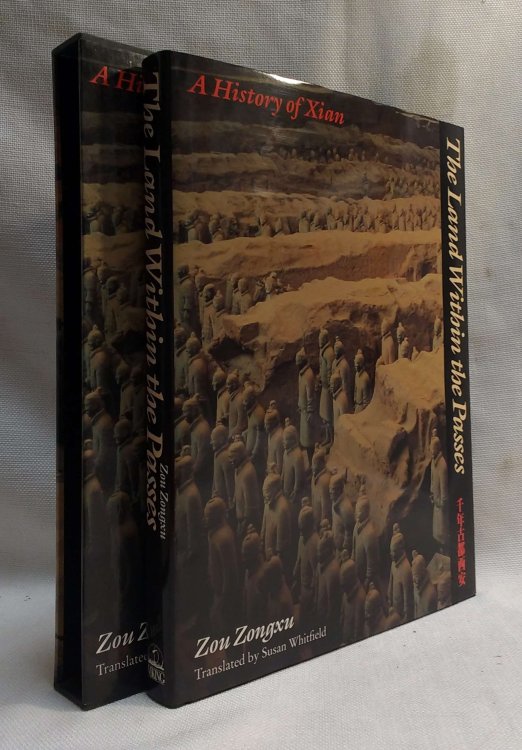 The Land Within the Passes: A History of Xian