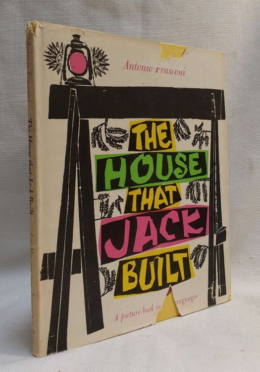 The House That Jack Built, A Picture Book In Two Languages