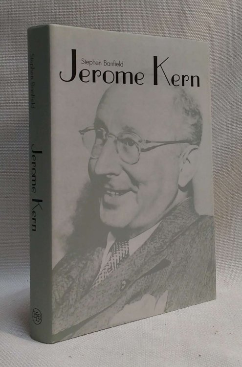 Jerome Kern (Yale Broadway Masters Series)