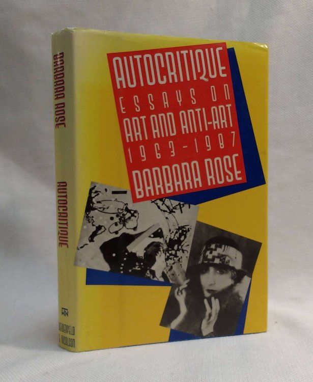 Autocritique: Essays on Art and Anti-Art, 1963-1987