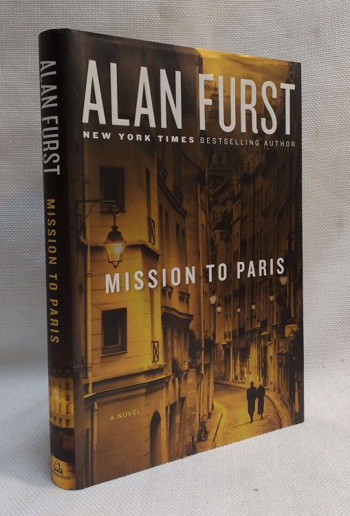Mission to Paris: A Novel