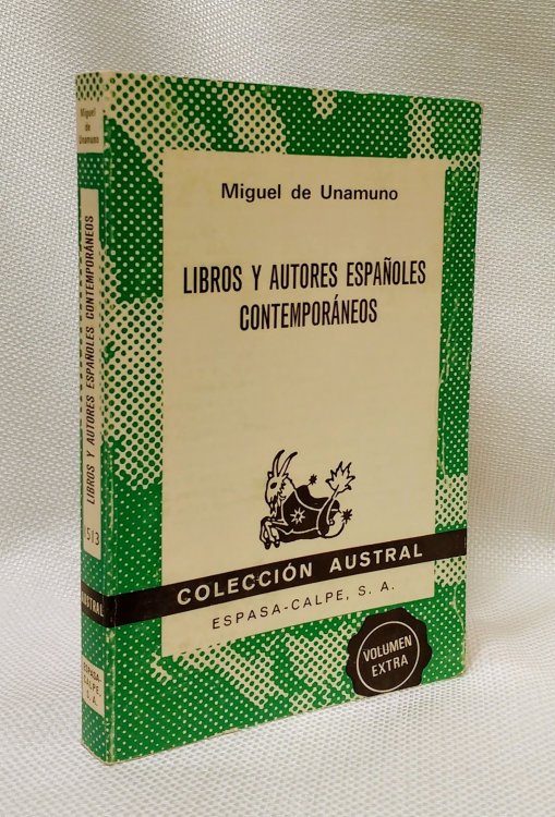 Libros y Autores Espanoles Contemporaneos (Coleccion austral, no. 1513) (Spanish Edition)