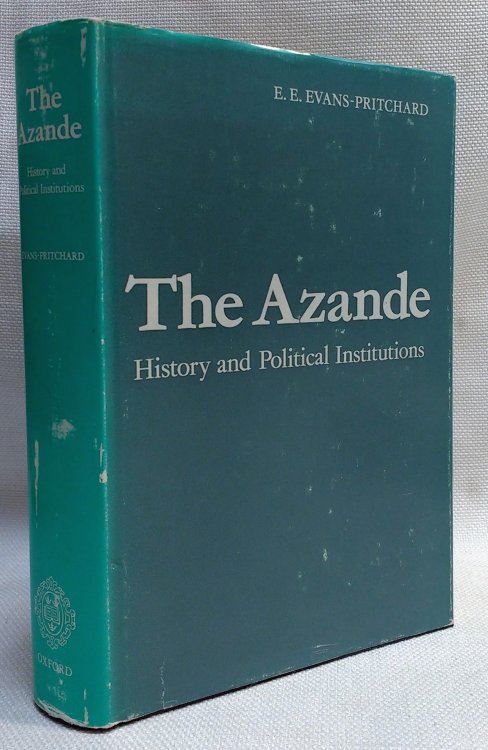 Image for The Azande: History and Political Institutions The Azande: History and Political Institutions