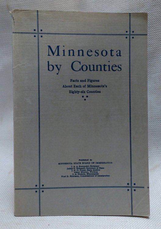 Minnesota: The Land of Opportunity for Agriculture, Horticulture, Live Stock, Manufactures, Mining, Education and Everything that Attracts the Immigrant [cover title 