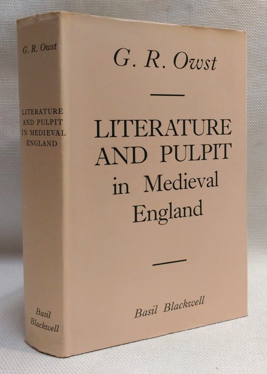 Literature and Pulpit in Medieval England: A Neglected Chapter in the History of English Letters and of the English People