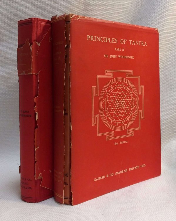 Principles of Tantra: The Tantratattva of Sriyukta Siva Candra Vidyarnava Bhattacarya Mahodya: Fourth Edition, Part I and Part II [Two Volumes]