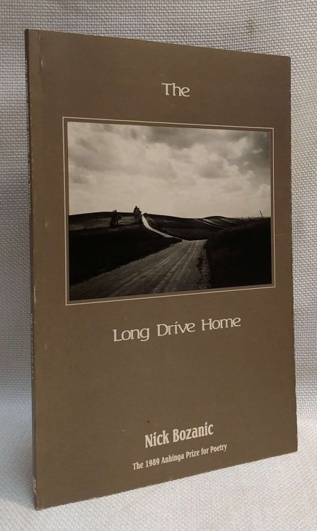 The Long Drive Home (Anhinga Poetry Prize Series)