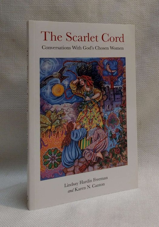 The Scarlet Cord: Conversations With God's Chosen Women