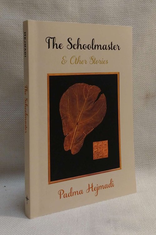 The Schoolmaster: & Other Stories