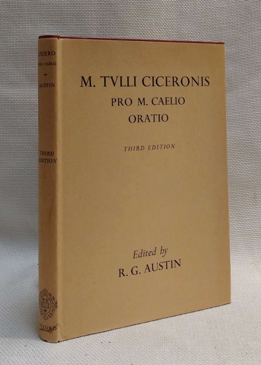 M. Tvlli Ciceronis Pro M. Caelio Oratio (Third Edition)