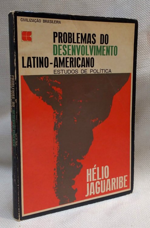Problemas do desenvolvimento Latino-americano: Estudos de politica