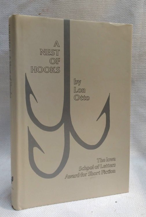 A Nest of Hooks (The Iowa School of Letters Award for Short Fiction)