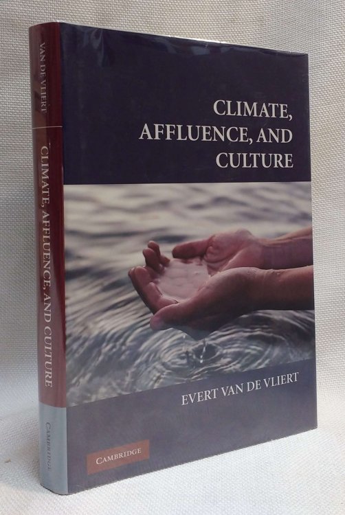 Climate, Affluence, and Culture (Culture and Psychology)