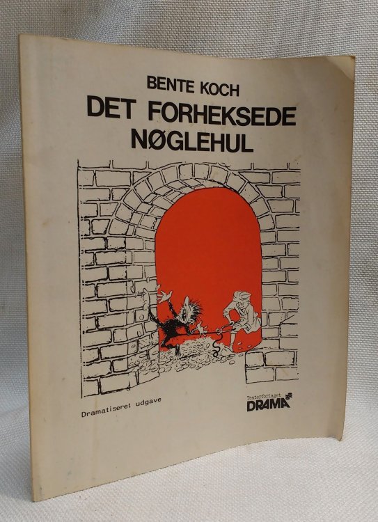 Det Forheksede Noglehul [The Haunted Keyhole]
