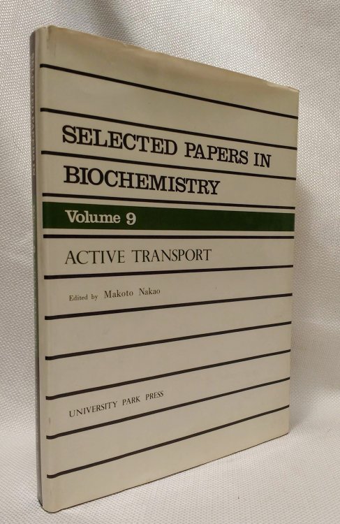 Active Transport: Vol.9 (Selected Papers in Biochemistry)