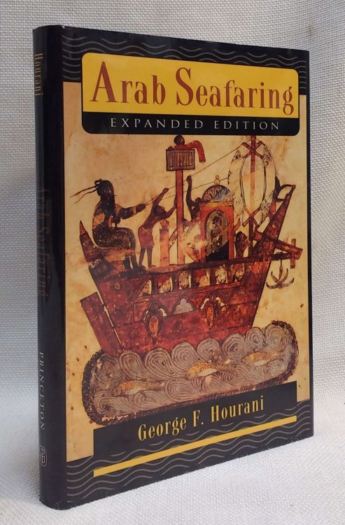 Arab Seafaring: In the Indian Ocean in Ancient and Early Medieval Times