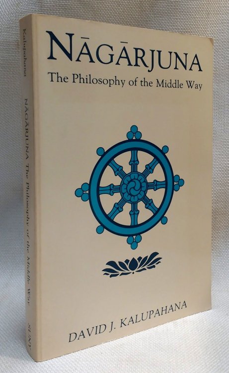 Nagarjuna: The Philosophy of the Middle Way (SUNY Series in Buddhist Studies)
