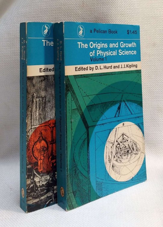 The Origin and Growth of Physical Science. 2 Volumes Complete.