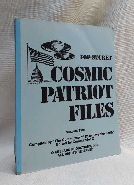 Cosmic Patriot Files, Vol. Two