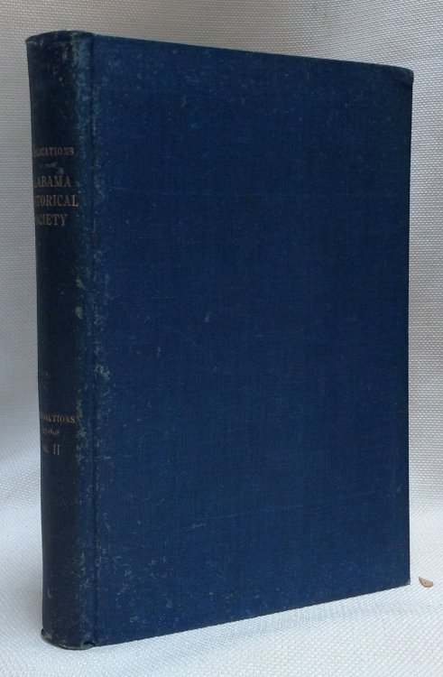Transactions of the Alabama Historical Society, Vol. II (1897-1898)