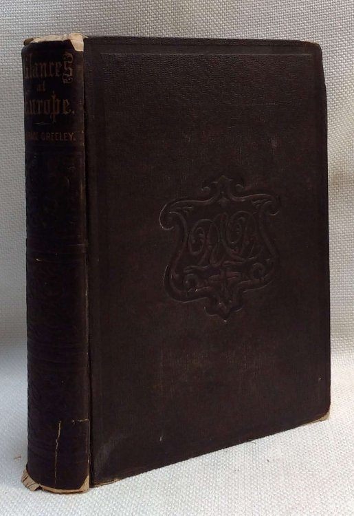 Glances at Europe in a Series of Letters from Great Britain, France, Italy, Switzerland, &c, during the Summer of 1851 including notices of the Great Exhibition, or World's Fair