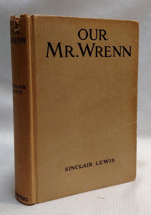 Our Mr. Wrenn The Romantic Adventures of a Gentle Man