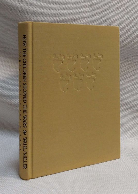 Image for How the Children Stopped the Wars ( How the Children Stopped the Wars (