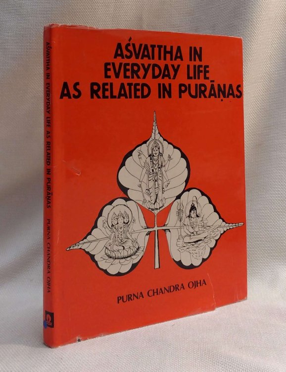 Asvattha In Everyday Life as Related in the Puranas