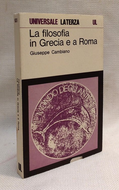 La filosofia in Grecia e a Roma