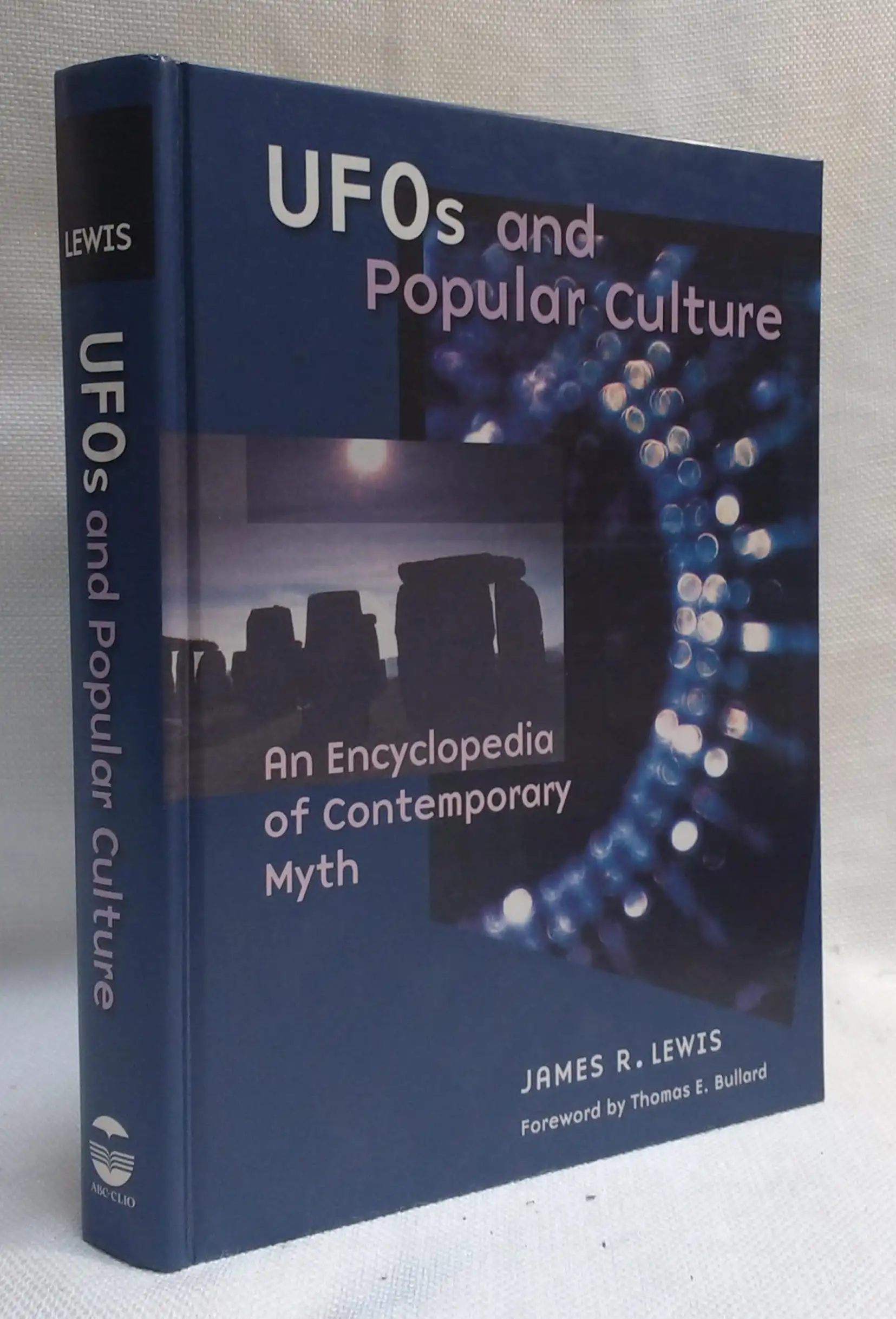 UFOs And Popular Culture: An Encyclopedia Of Contemporary Myth
