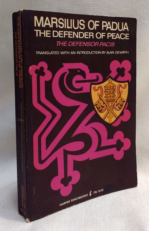 Marsilius of Padua the Defender of Peace