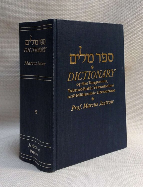 Dictionary of the Targumim, Talmud Babli, Yerushalmi, and Midrashic Literature