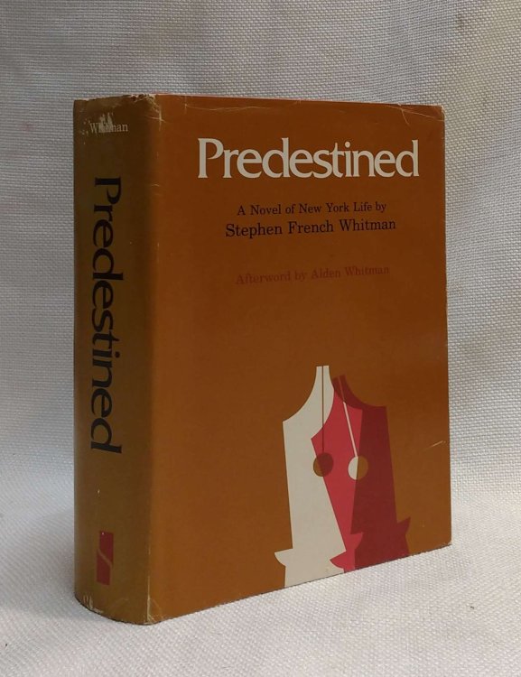 Predestined: A Novel of New York Life (Lost American Fiction)