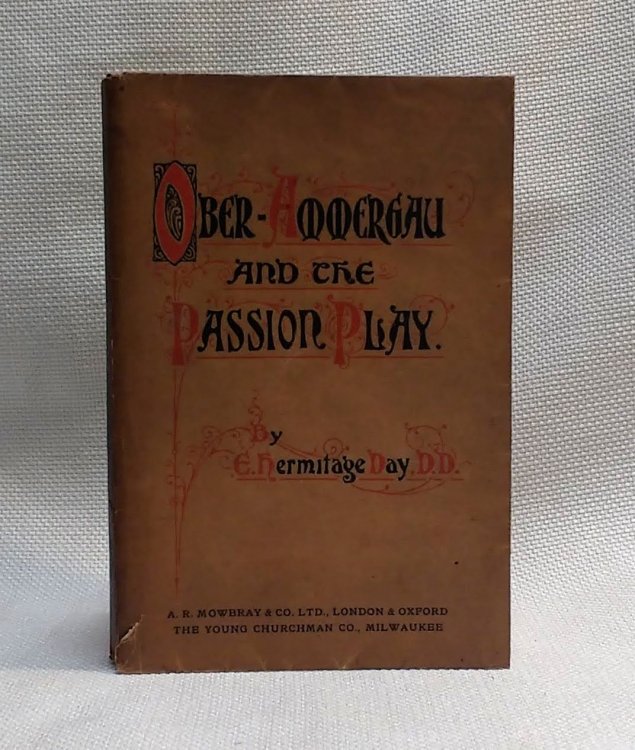 Image for Ober-Ammergau and the Passion Play Ober-Ammergau and the Passion Play