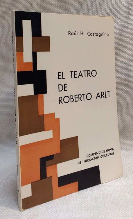El teatro de Roberto Arlt