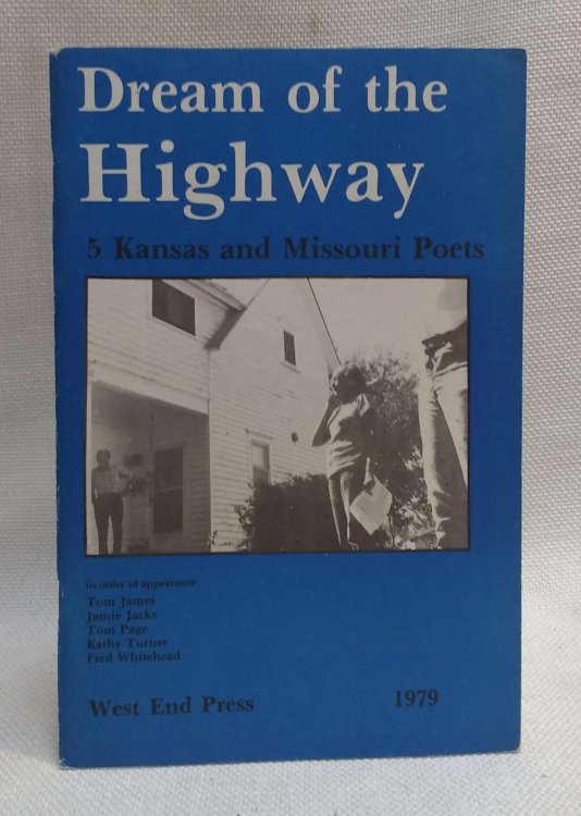 Dream of the Highway: 5 Kansas and Missouri Poets