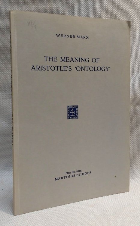 Image for The Meaning of Aristotle's Ontology The Meaning of Aristotle's Ontology