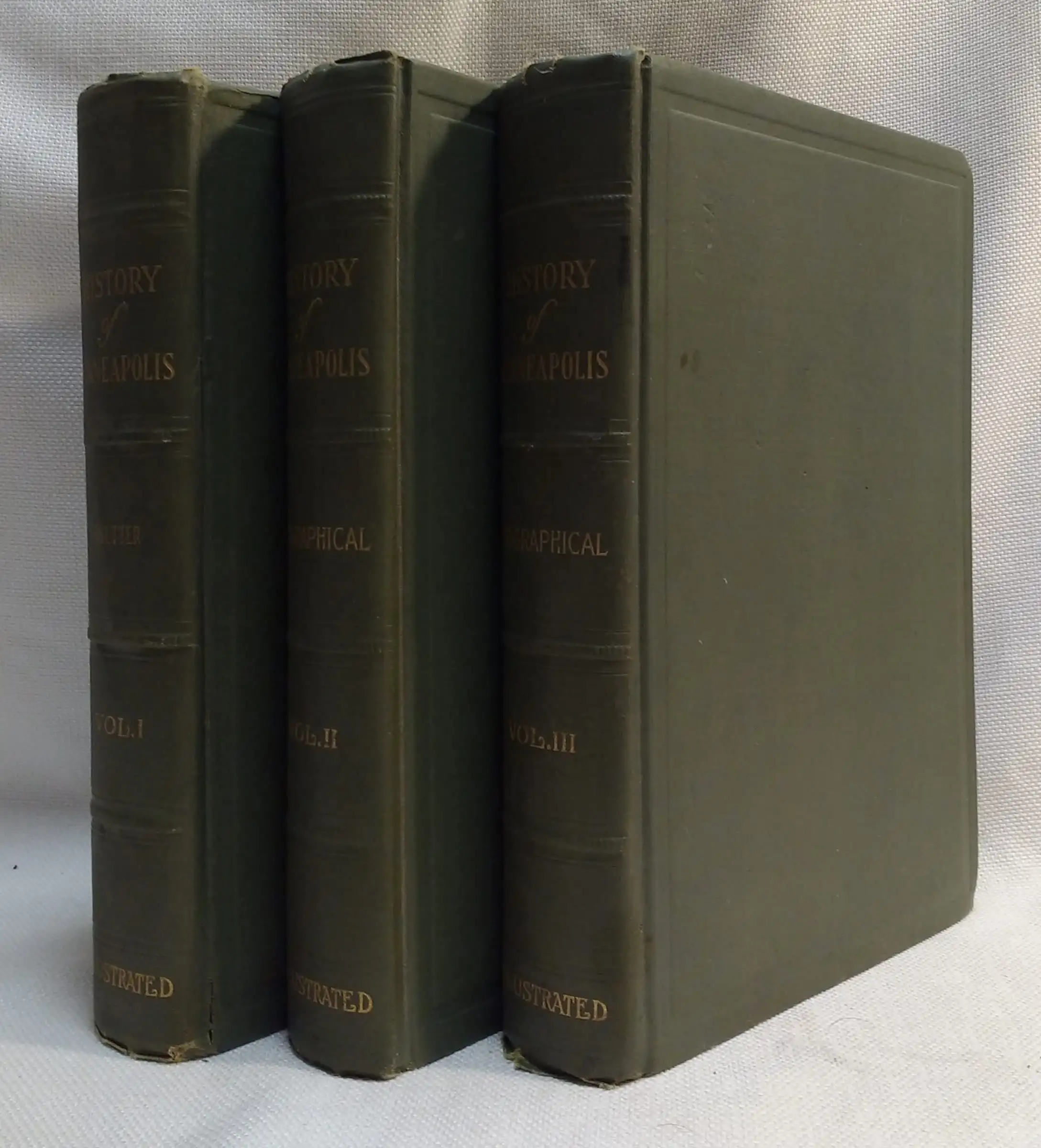 History of Minneapolis, Gateway to the Northwest ILLUSTRATED [in 3 volumes]