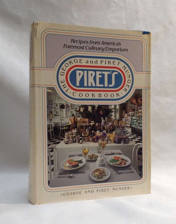 Piret's: The George and Piret Munger Cookbook