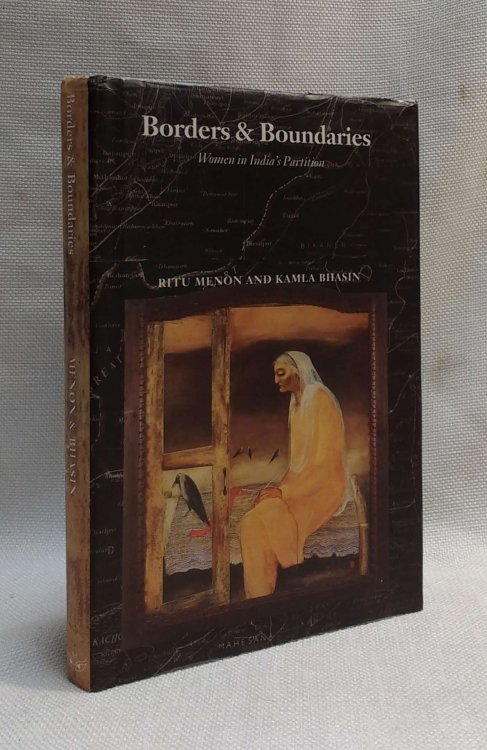 Borders & Boundaries, Women in India's Partition